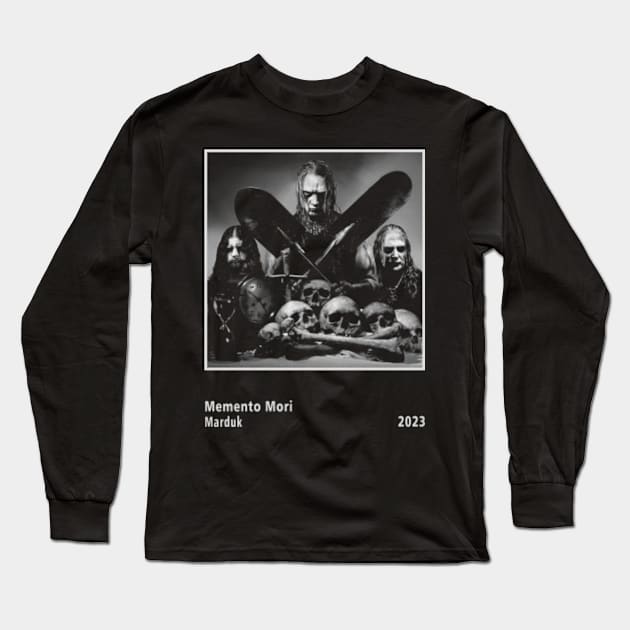 Marduk Memento Mori Marduk Long Sleeve T Shirt TeePublic